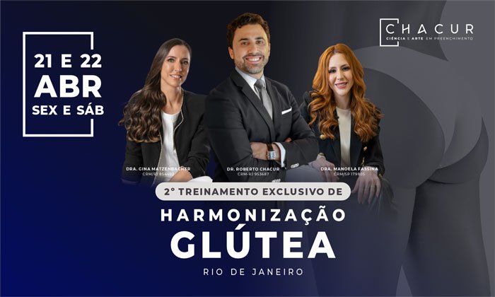 3º Treinamento de Harmonização Glútea é ministrado pelo Dr Roberto Chacur e médicas da Clínica Leger